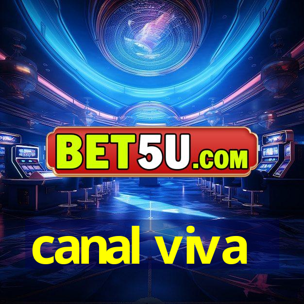 canal viva